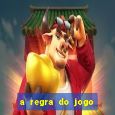 a regra do jogo globo play