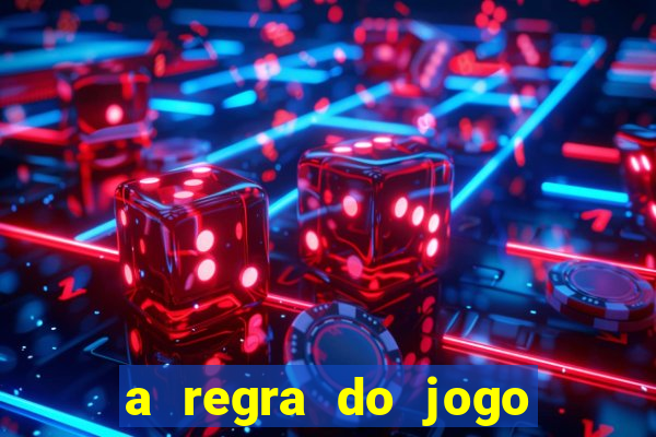 a regra do jogo globo play