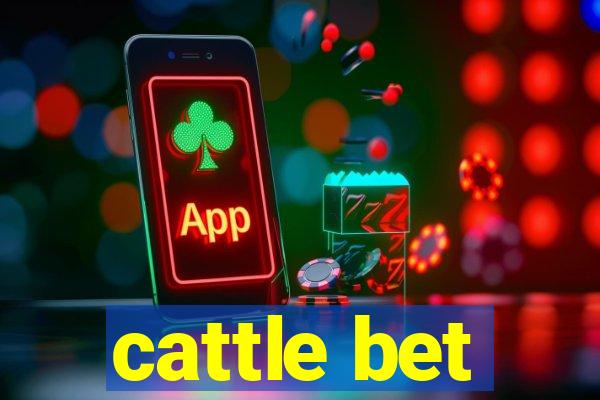 cattle bet