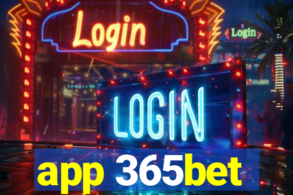 app 365bet