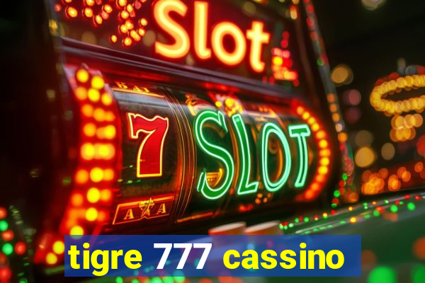 tigre 777 cassino