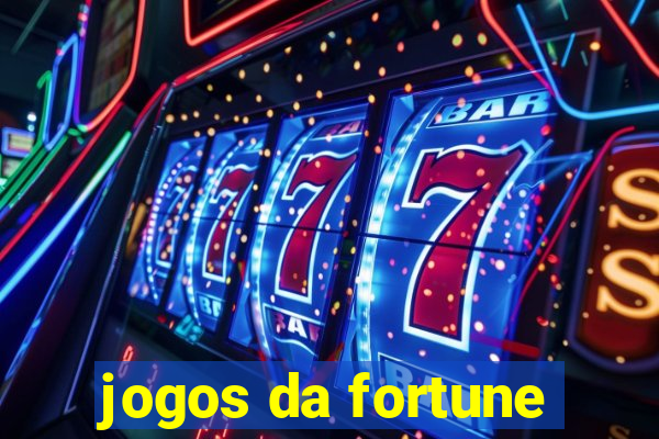 jogos da fortune