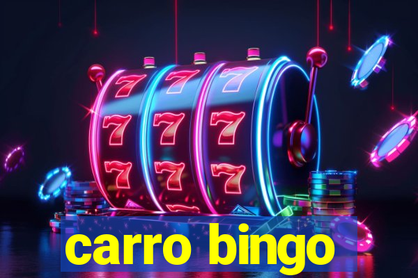 carro bingo