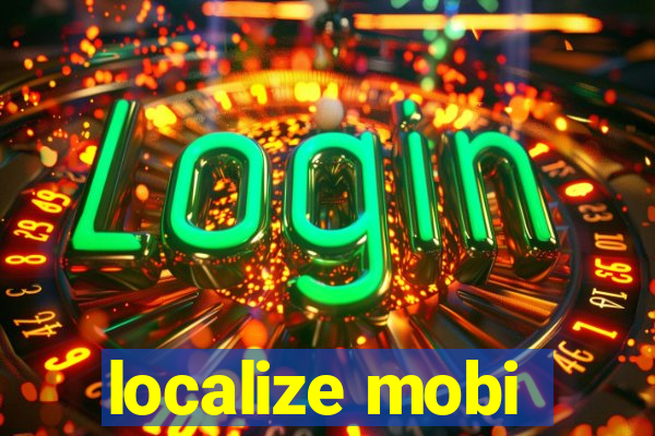 localize mobi