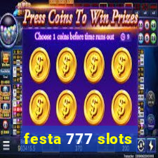 festa 777 slots