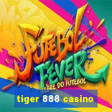 tiger 888 casino