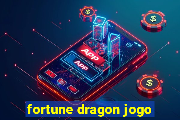 fortune dragon jogo