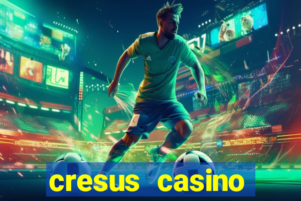 cresus casino service client