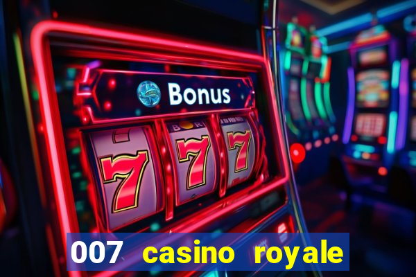 007 casino royale pelicula completa en espa?ol latino online