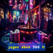 jogos xbox 360 lt 3.0 download