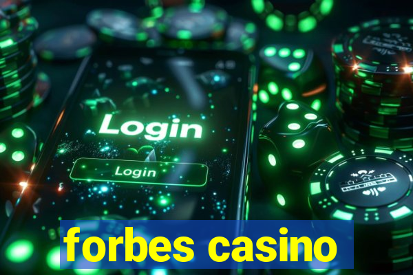 forbes casino