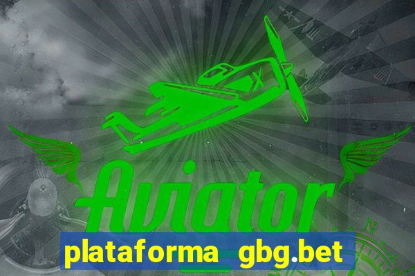 plataforma gbg.bet é confiável