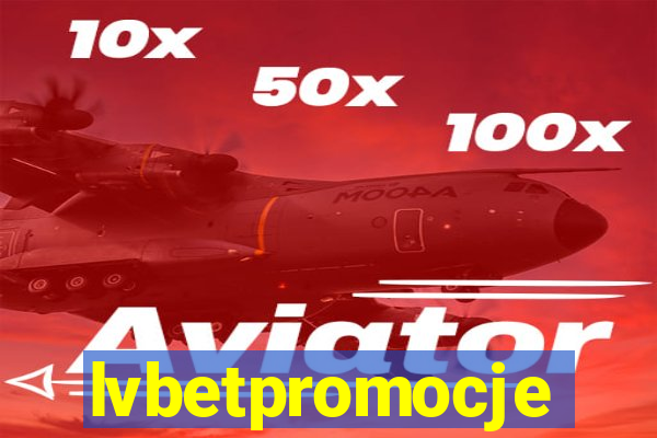 lvbetpromocje