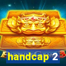 handcap 2