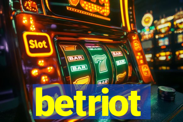 betriot