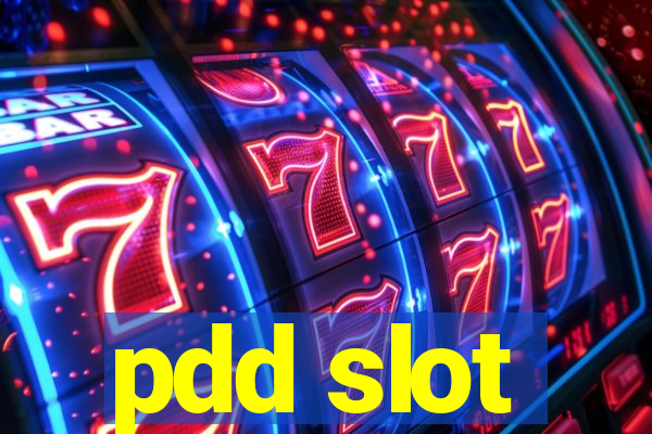 pdd slot