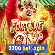 2200 bet login