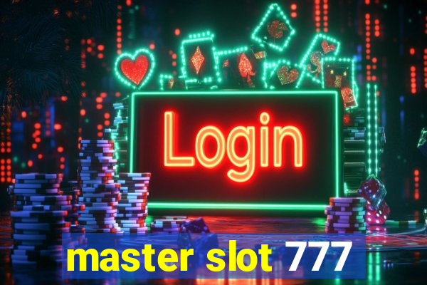 master slot 777