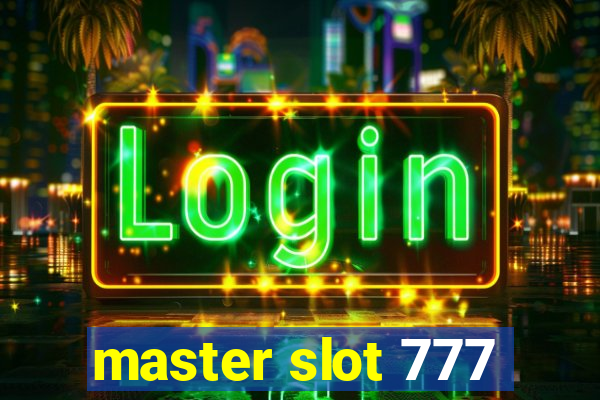 master slot 777