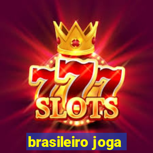 brasileiro joga