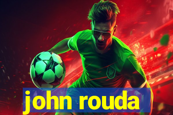 john rouda