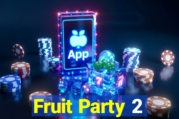 Fruit Party 2