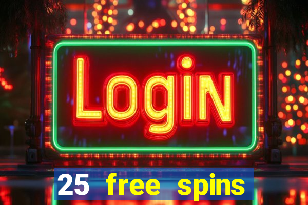 25 free spins casino no deposit