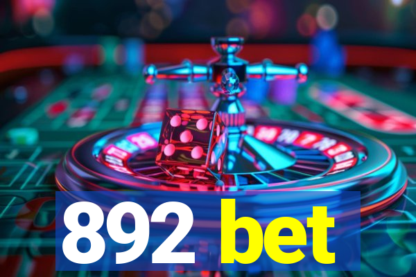 892 bet