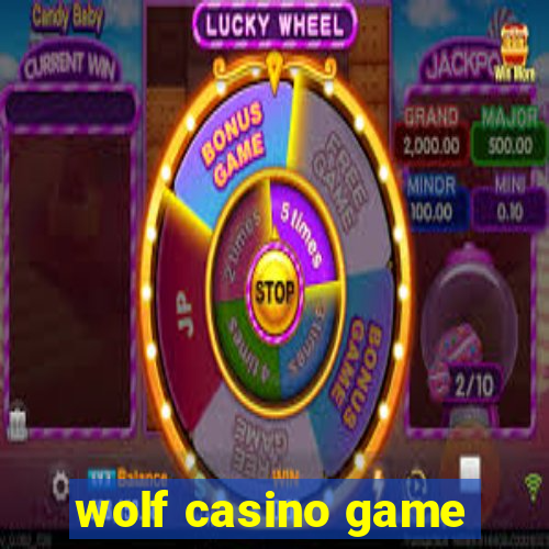 wolf casino game