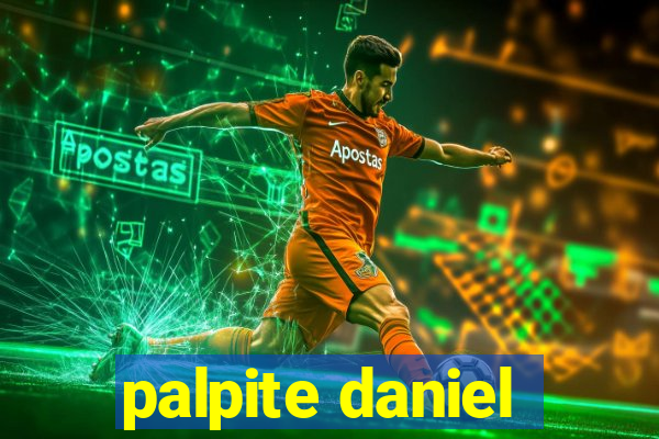 palpite daniel