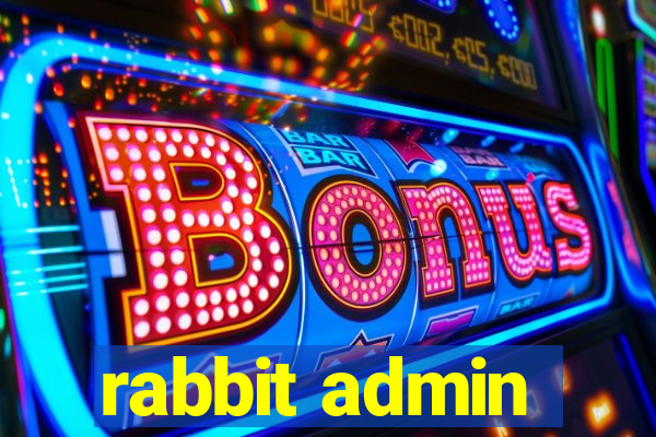 rabbit admin