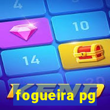 fogueira pg