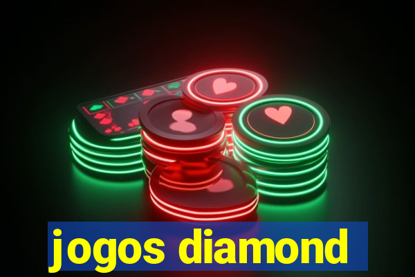 jogos diamond