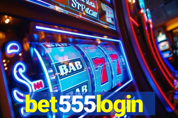 bet555login