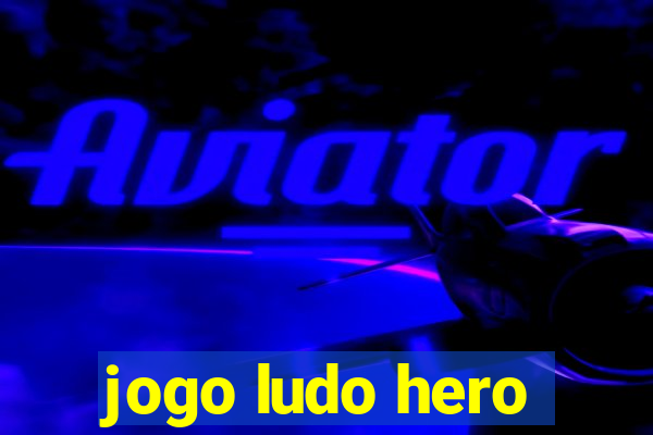 jogo ludo hero