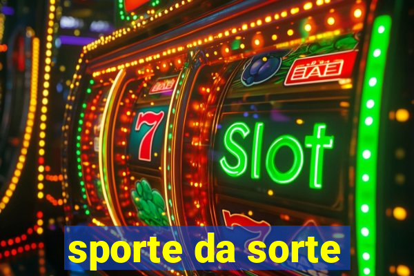 sporte da sorte