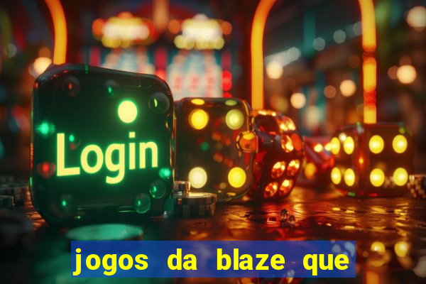 jogos da blaze que pagam bem