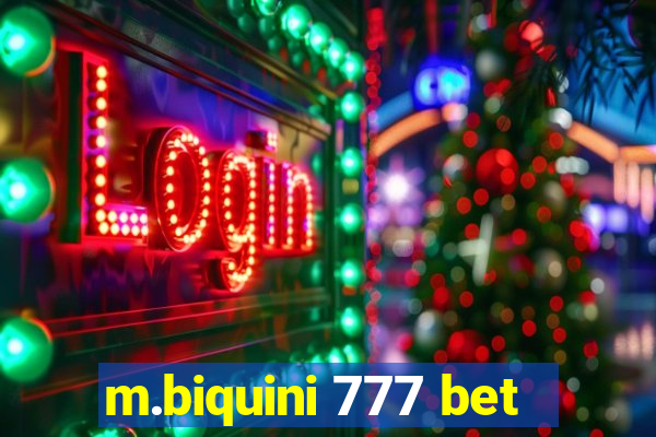 m.biquini 777 bet