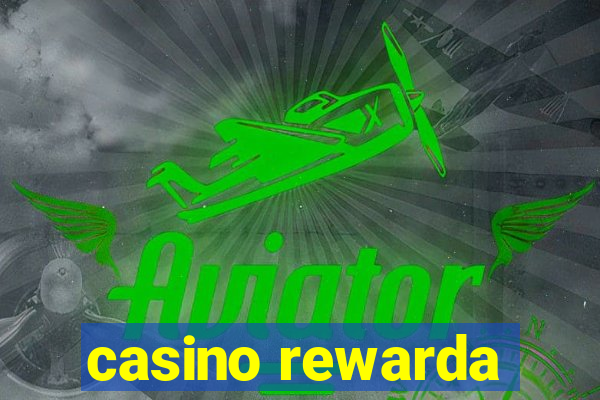 casino rewarda