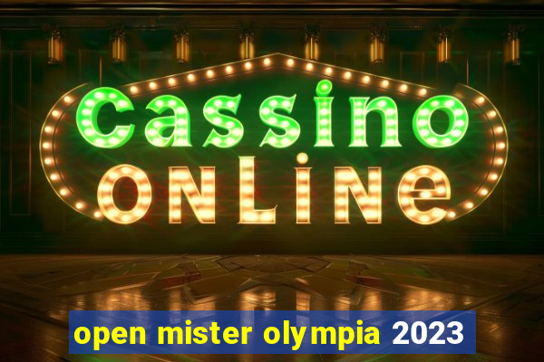 open mister olympia 2023