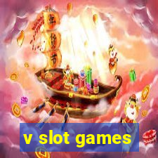 v slot games