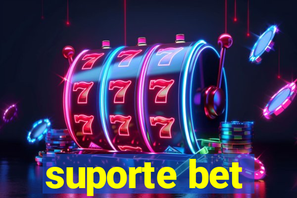 suporte bet