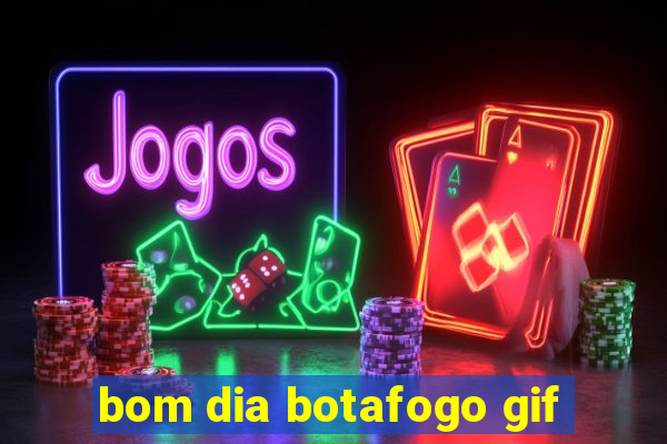 bom dia botafogo gif