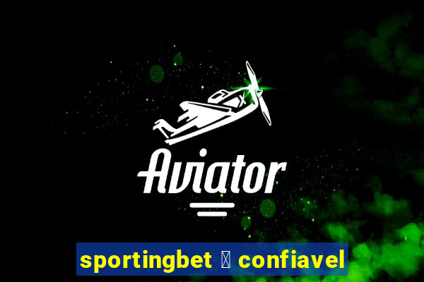 sportingbet 茅 confiavel