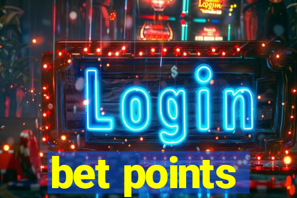 bet points