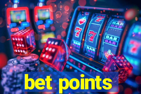 bet points