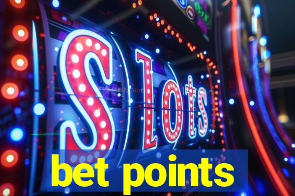 bet points