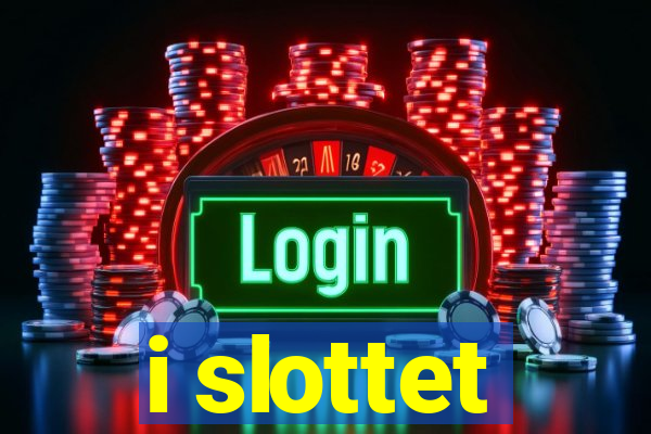 i slottet