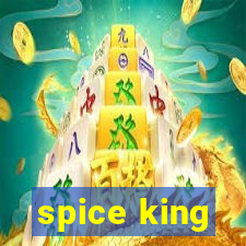 spice king