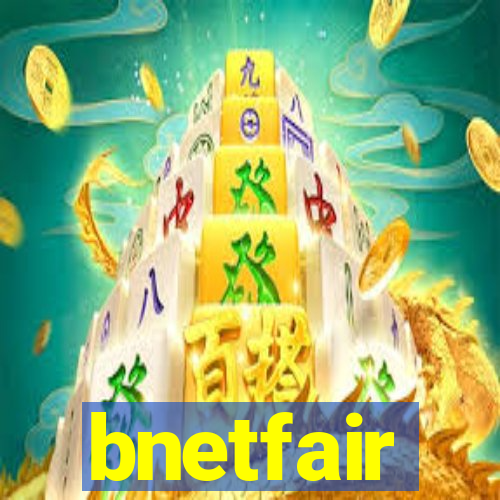 bnetfair